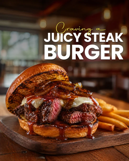Juicy steak burger campaign